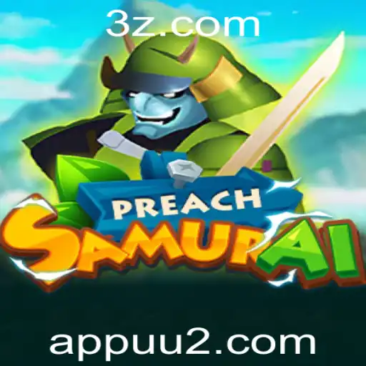 PreachSamurai: Descubra o Novo Universo de Estratégia e Aventura em uu2